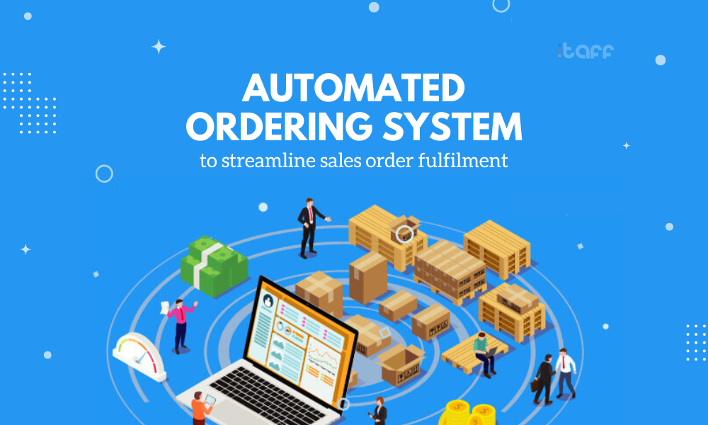 automated order processing software automated order processing software